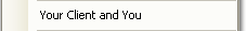 3. Your Client and You
