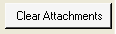6. Clear Attachments Button